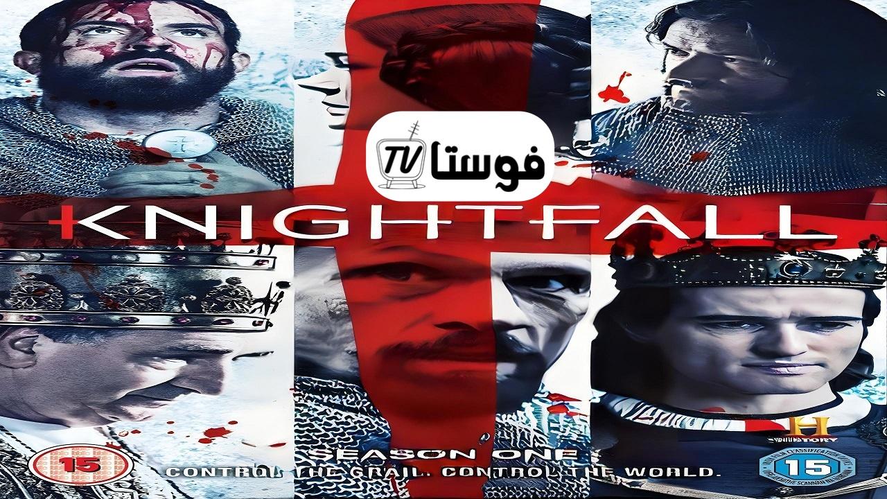 مسلسل Knightfall الموسم الاول الحلقة 1 مترجمة