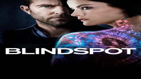 مسلسل Blindspot الموسم الثالث الحلقة 3 مترجمة