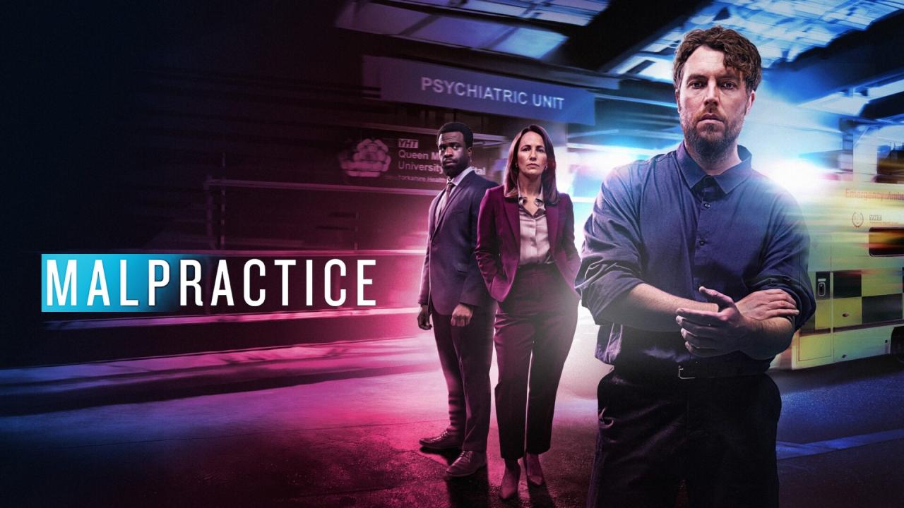 مسلسل Malpractice الموسم الثاني الحلقة 1 الاولي مترجمة